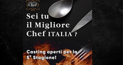 CASTING IL MIGLIOR CHEF D'ITALIA