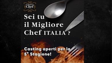 CASTING IL MIGLIOR CHEF D'ITALIA